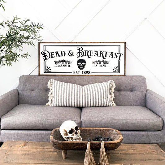 dead & breakfast sign
